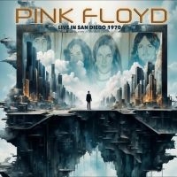 Pink Floyd - Live In San Diego 1970 in the group OUR PICKS / Friday Releases / 2025-08-29 at Bengans Skivbutik AB (5635558)