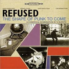 Refused - Shape Of Punk To Come in the group CD / Pop-Rock,Punk,Svensk Musik at Bengans Skivbutik AB (5635709)