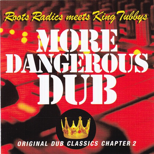 Roots Radics Meets King Tubbys - More Dangerous Dub in the group VINYL at Bengans Skivbutik AB (5636284)