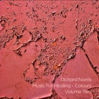 Richard Norris - Music For Healing - Colours Volume in the group OUR PICKS / Friday Releases / 2025-09-05 at Bengans Skivbutik AB (5636397)