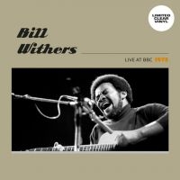 Withers Bill - Live At Bbc 1973 in the group VINYL / RnB-Soul at Bengans Skivbutik AB (5636744)