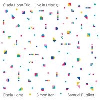 Horat Gisela Trio - Live In Leipzig in the group OUR PICKS / Friday Releases / 2025-09-12 at Bengans Skivbutik AB (5637039)