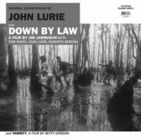 Lurie John - Down By Law (Coloured Vinyl) in the group VINYL / Film-Musikal at Bengans Skivbutik AB (5637229)