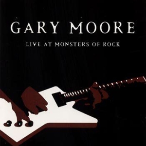 Gary Moore - Live At Monsters Of Rock in the group OUR PICKS / CD Pick 4 pay for 3 at Bengans Skivbutik AB (563765)