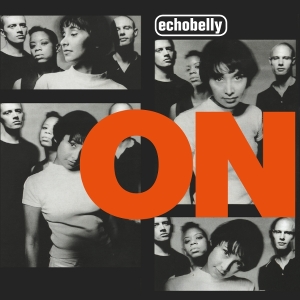 Echobelly - On in the group OUR PICKS / Friday Releases / 2025-09-26 at Bengans Skivbutik AB (5637726)