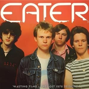 Eater - Wasting Time -The Lost 1978 Sessions in the group VINYL / Punk at Bengans Skivbutik AB (5638134)