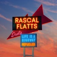Rascal Flatts - Life Is A Highway Refueled (Blue) in the group VINYL / Country at Bengans Skivbutik AB (5638893)