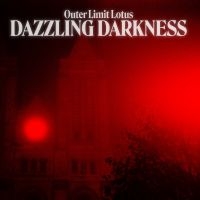 Outer Limit Lotus - Dazzling Darkness in the group OUR PICKS / Friday Releases / 2025-10-10 at Bengans Skivbutik AB (5638981)