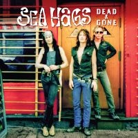 Sea Hags - Dead And Gone in the group OUR PICKS / Friday Releases / 2025-09-12 at Bengans Skivbutik AB (5639200)