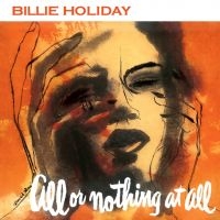 Holiday Billie - All Or Nothing At All (Red Ltd.) in the group OUR PICKS / Friday Releases / 2025-10-03 at Bengans Skivbutik AB (5639206)