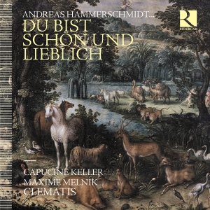 Andreas Hammerschmidt - Du Bist Schön Und Lieblich in the group OUR PICKS / Friday Releases / 2025-09-19 at Bengans Skivbutik AB (5639386)
