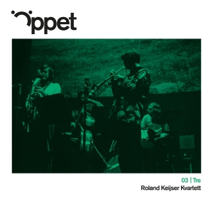 Roland Keijser Kvartett - Öppet Tre in the group OUR PICKS / Friday Releases / 2025-09-26 at Bengans Skivbutik AB (5639398)