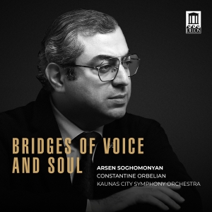 Arsen Soghomonyan - Bridges Of Voice And Soul in the group OUR PICKS / Friday Releases / 2025-09-19 at Bengans Skivbutik AB (5639402)