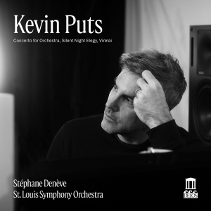 Kevin Puts - Concerto For Orchestra, Silent Nigh in the group OUR PICKS / Friday Releases / 2025-09-19 at Bengans Skivbutik AB (5639403)