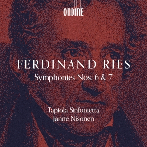 Ferdinand Ries - Symphonies Nos. 6 & 7 in the group OUR PICKS / Friday Releases / 2025-10-03 at Bengans Skivbutik AB (5639552)