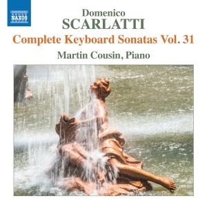 Domenico Scarlatti - Complete Keyboard Sonatas, Vol. 31 in the group OUR PICKS / Friday Releases / 2025-10-10 at Bengans Skivbutik AB (5639604)