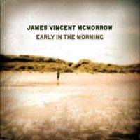 James Vincent Mcmorrow - Early In The Morning (15Th Annivers in the group OUR PICKS / Friday Releases / 2025-09-19 at Bengans Skivbutik AB (5639629)