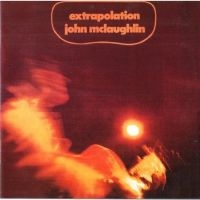 Mclaughlin John - Extrapolation in the group OUR PICKS / Friday Releases / 2025-09-05 at Bengans Skivbutik AB (5639714)