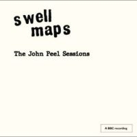 Swell Maps - The John Peel Sessions in the group OUR PICKS / Friday Releases / 2025-09-12 at Bengans Skivbutik AB (5639722)