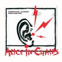 Alice In Chains - Barrowland - Glasgow March 2Nd 1993 in the group VINYL / Hårdrock at Bengans Skivbutik AB (5639729)