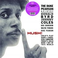 Pearson Duke Quintet - Hush! (Red Vinyl) in the group VINYL / Jazz at Bengans Skivbutik AB (5639826)