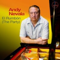 Andy Nevala - El Rumbón (The Party) in the group CD / Jazz at Bengans Skivbutik AB (5639929)