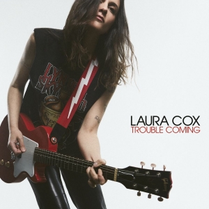 Laura Cox - Trouble Coming (Red Transparent) in the group OUR PICKS / Friday Releases / 2025-10-31 at Bengans Skivbutik AB (5639944)