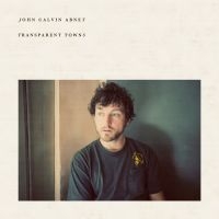 John Calvin Abney - Transparent Towns in the group OUR PICKS / Friday Releases / 2025-09-19 at Bengans Skivbutik AB (5640135)