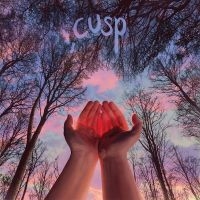 Cusp - What I Want Doesn't Want Me Back (I in the group OUR PICKS / Friday Releases / 2025-10-17 at Bengans Skivbutik AB (5640204)