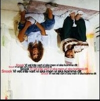 Snook - Vi Vet Inte Vart Vi Ska Men Vi Ska Komma Dit in the group Labels / Bengans Productions at Bengans Skivbutik AB (5640330)