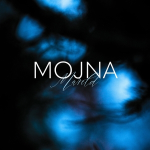 Mojna - Mareld in the group OUR PICKS / Friday Releases / 2025-10-10 at Bengans Skivbutik AB (5640485)