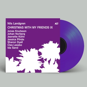 Nils Landgren - Christmas With My Friends Ix in the group OUR PICKS / Friday Releases / 2025-10-31 at Bengans Skivbutik AB (5640534)