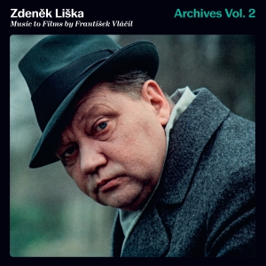 František Vlácil - Zdenek Liska Archives, Vol. 2 - Mus in the group OUR PICKS / Friday Releases / 2025-10-17 at Bengans Skivbutik AB (5640619)