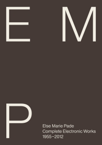 Else Marie Pade - Complete Electronic Works, 1955–201 in the group OTHER / Books at Bengans Skivbutik AB (5640693)