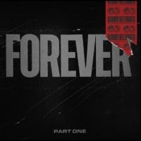 The Bloody Beetroots - Forever Part One in the group OUR PICKS / Friday Releases / 2025-11-07 at Bengans Skivbutik AB (5640756)