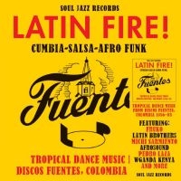 Soul Jazz Records Presents - Latin Fire! Cumbia?Salsa?Afro-Funk: in the group OUR PICKS / Friday Releases / 2025-09-19 at Bengans Skivbutik AB (5640781)