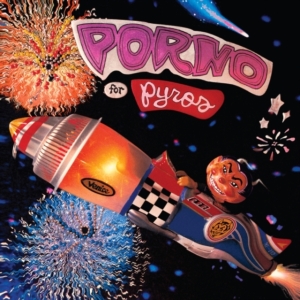 Porno For Pyros - Porno For Pyros (Rocktober) in the group OUR PICKS / Rocktober at Bengans Skivbutik AB (5641127)