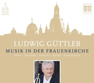 Ludwig Güttler Virtuosi Saxoniae - Musik In Der Frauenkirche in the group OUR PICKS / Friday Releases / 2025-11-07 at Bengans Skivbutik AB (5641310)