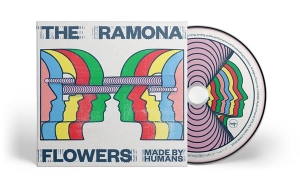 Ramona Flowers - Made By Humans in the group OUR PICKS / Friday Releases / 2025-10-10 at Bengans Skivbutik AB (5641312)