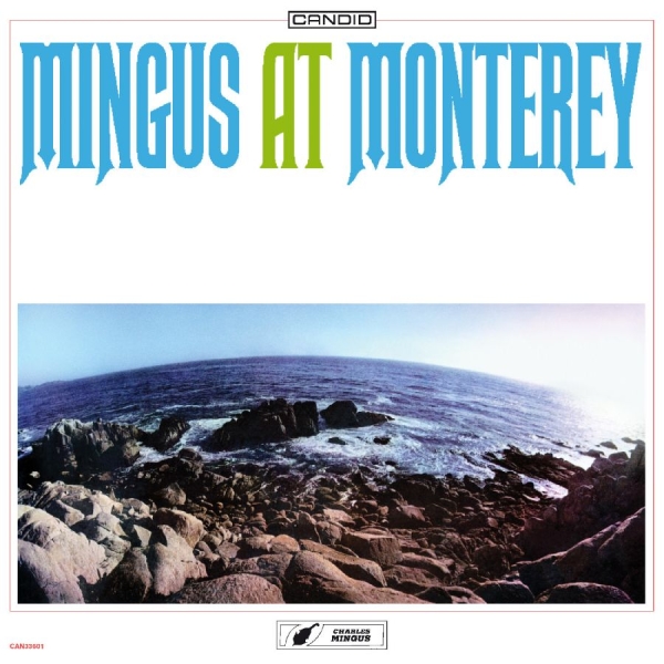 Mingus Charles - Mingus At Monterey in the group CD / Jazz at Bengans Skivbutik AB (5641351)