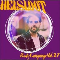Helsloot - Body Language Vol. 27 in the group OUR PICKS / Friday Releases / 2025-11-14 at Bengans Skivbutik AB (5641573)