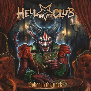 Hell In The Club - Joker In The Pack in the group OUR PICKS / Friday Releases / 2025-11-07 at Bengans Skivbutik AB (5641633)