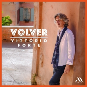 Vittorio Forte - Volver in the group OUR PICKS / Friday Releases / 2025-10-03 at Bengans Skivbutik AB (5641868)