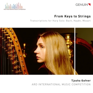 Tjasha Gafner - From Keys To Strings in the group OUR PICKS / Friday Releases / 2025-11-07 at Bengans Skivbutik AB (5641889)