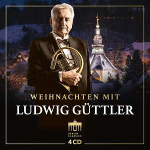 Ludwig Güttler - Weihnachten in the group OUR PICKS / Friday Releases / 2025-11-07 at Bengans Skivbutik AB (5641936)
