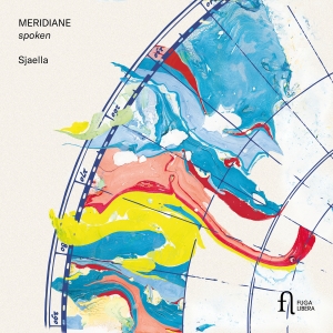 Sjaella - Meridiane - Spoken in the group OUR PICKS / Friday Releases / 2025-11-14 at Bengans Skivbutik AB (5641991)
