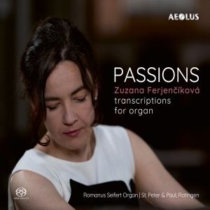Zuzana Ferjencikova - Passions - Transcriptions For Organ in the group OUR PICKS / Friday Releases / 2025-11-07 at Bengans Skivbutik AB (5642031)
