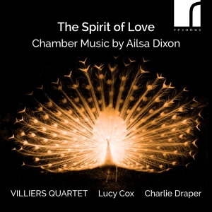 Ailsa Dixon - The Spirit Of Love - Chamber Music in the group OUR PICKS / Friday Releases / 2025-11-07 at Bengans Skivbutik AB (5642093)