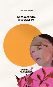 Gustave Flaubert - Madame Bovary in the group OTHER / Books at Bengans Skivbutik AB (5642157)