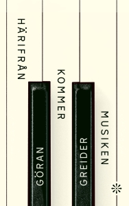 Göran Greider - Härifrån Kommer Musiken in the group OTHER / Övriga böcker at Bengans Skivbutik AB (5642163)